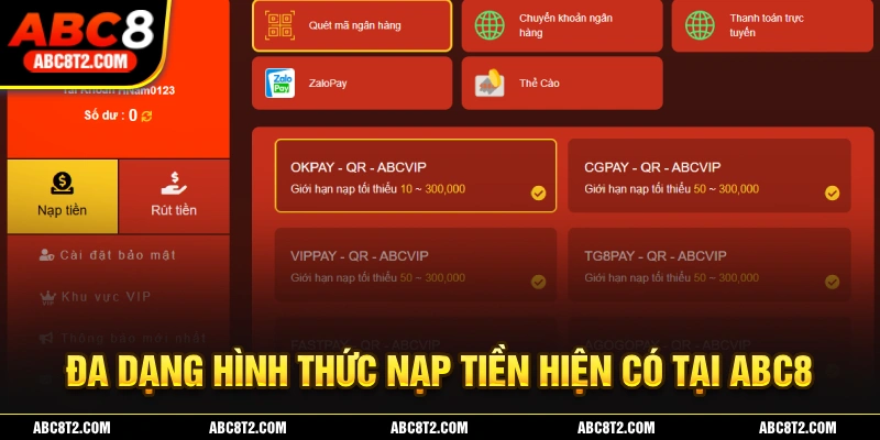 Thực hiện nạp tiền ABC8 qua vài thao tác đơn giản